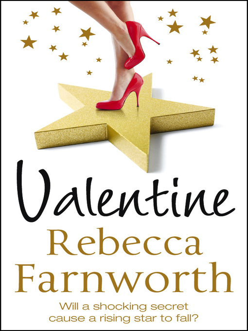Title details for Valentine by The Estate of Rebecca Farnworth - Wait list